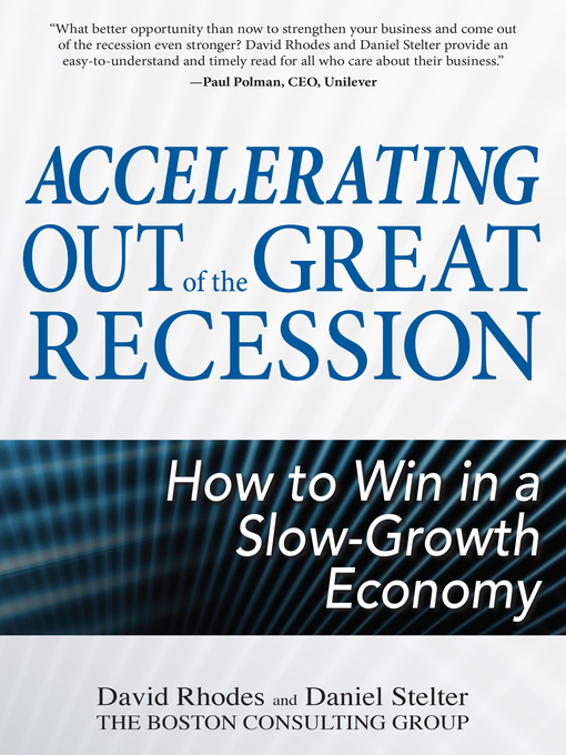 Title details for Accelerating out of the Great Recession by David Rhodes - Available
